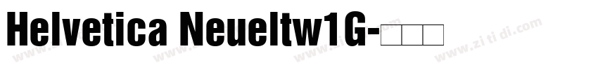 Helvetica Neueltw1G字体转换